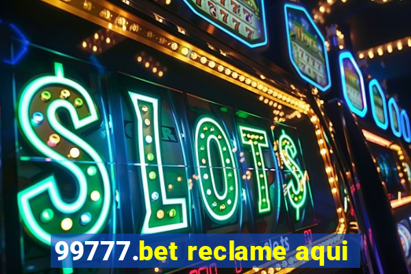 99777.bet reclame aqui